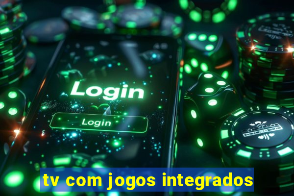 tv com jogos integrados