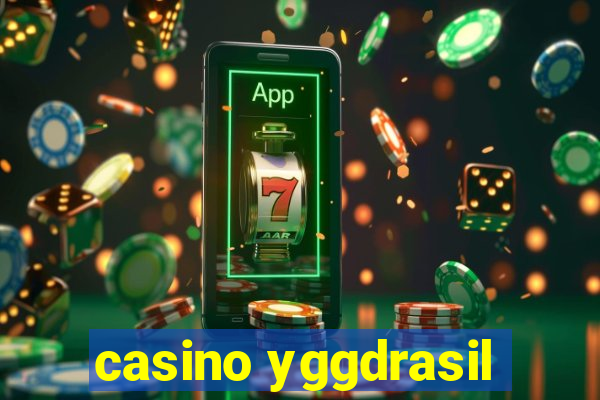 casino yggdrasil