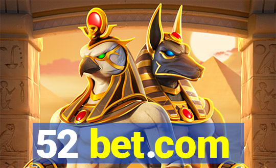 52 bet.com