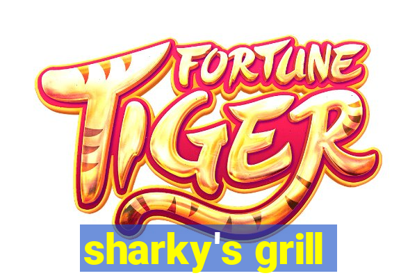 sharky's grill