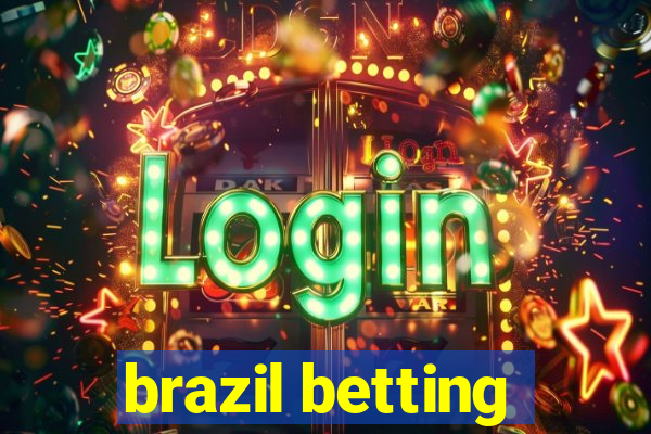 brazil betting