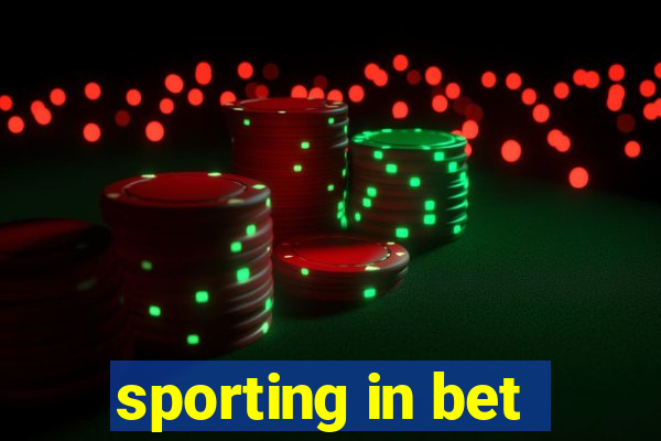 sporting in bet