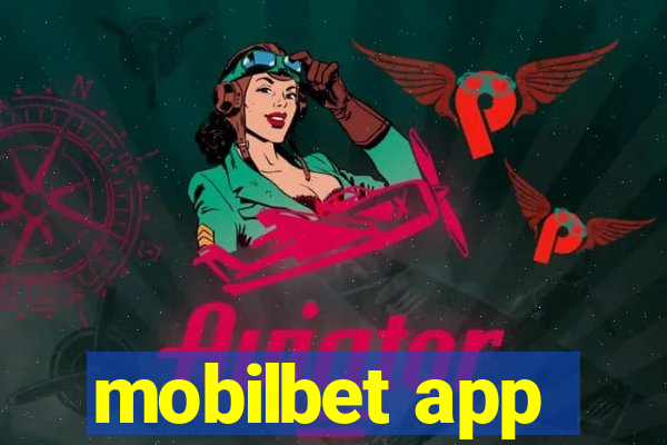 mobilbet app