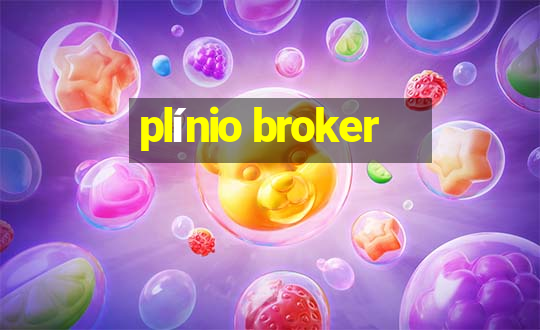 plínio broker