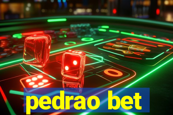 pedrao bet