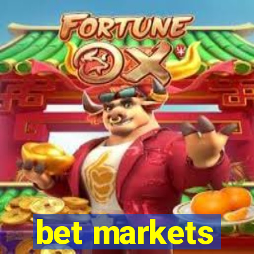 bet markets