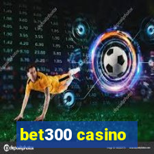 bet300 casino