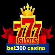 bet300 casino