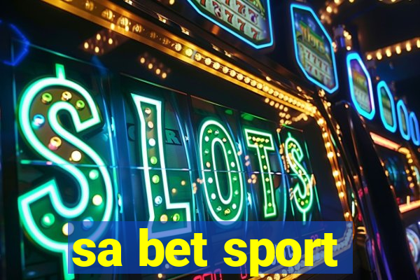 sa bet sport