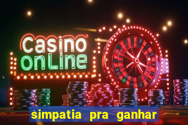 simpatia pra ganhar no bingo