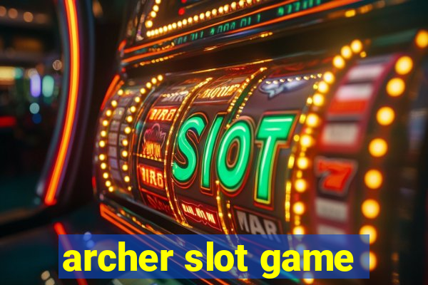 archer slot game