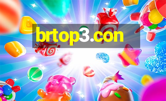 brtop3.con