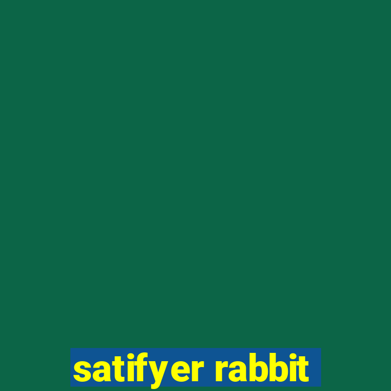 satifyer rabbit