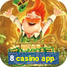 8 casino app