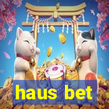 haus bet