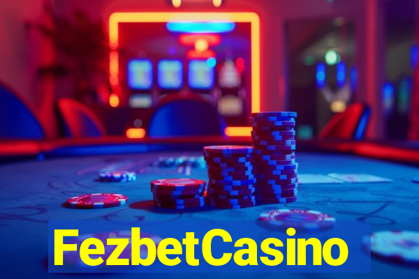 FezbetCasino