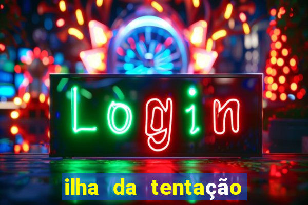 ilha da tentação brasil telegram