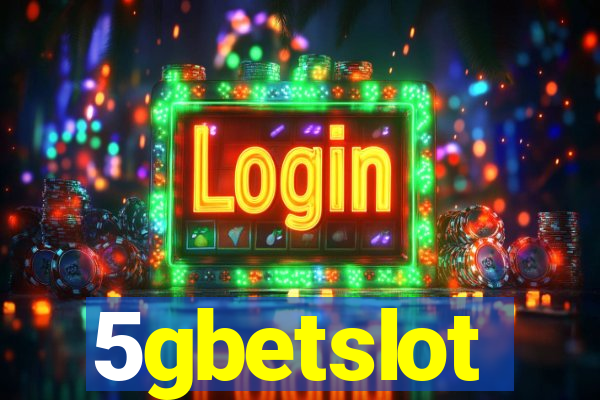 5gbetslot