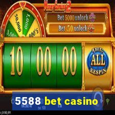 5588 bet casino