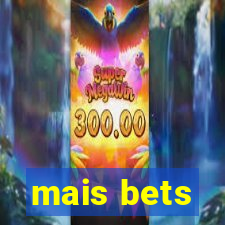 mais bets