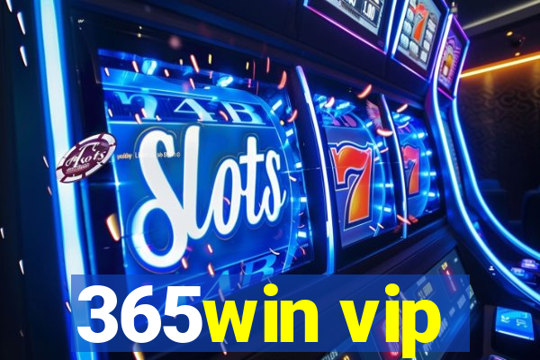 365win vip