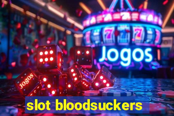 slot bloodsuckers