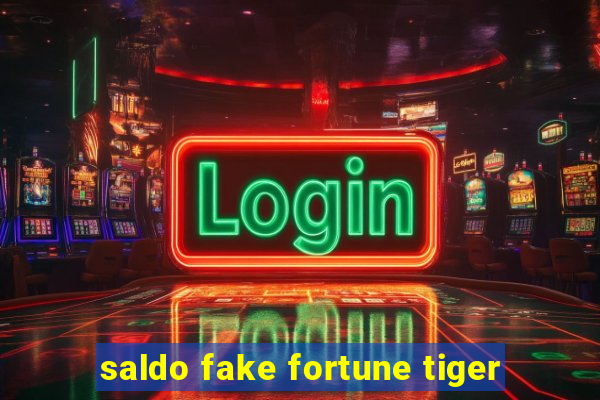 saldo fake fortune tiger