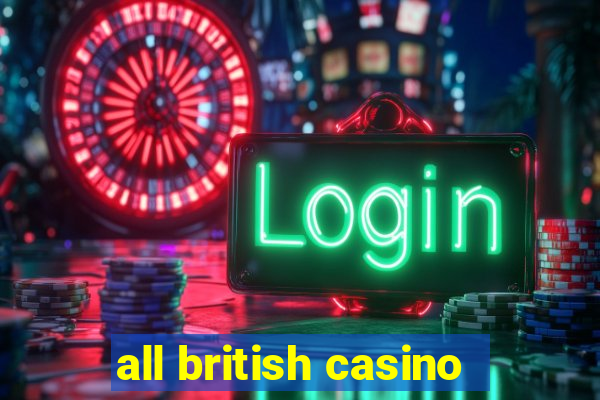 all british casino