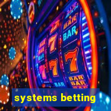 systems betting