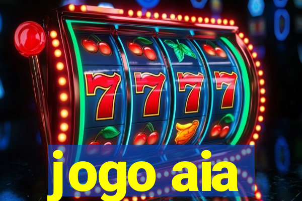 jogo aia