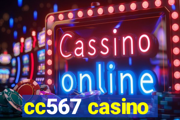 cc567 casino