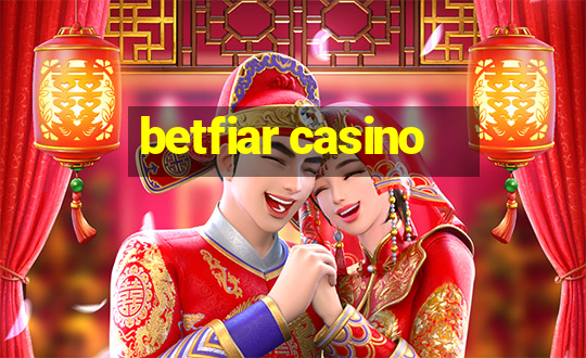 betfiar casino