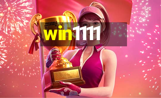 win1111