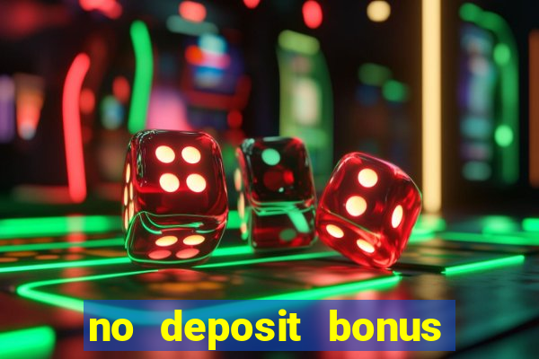 no deposit bonus slot games