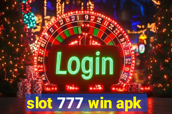 slot 777 win apk