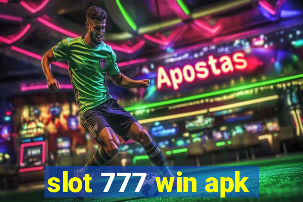 slot 777 win apk