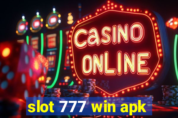 slot 777 win apk