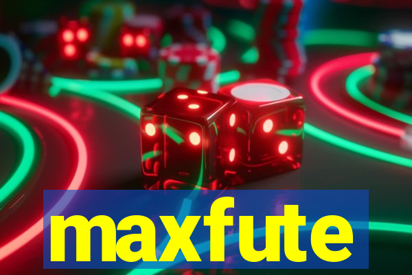 maxfute