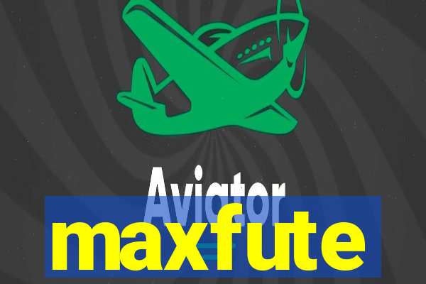 maxfute