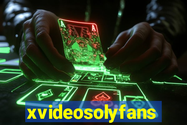 xvideosolyfans