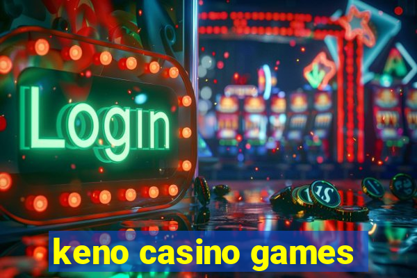 keno casino games