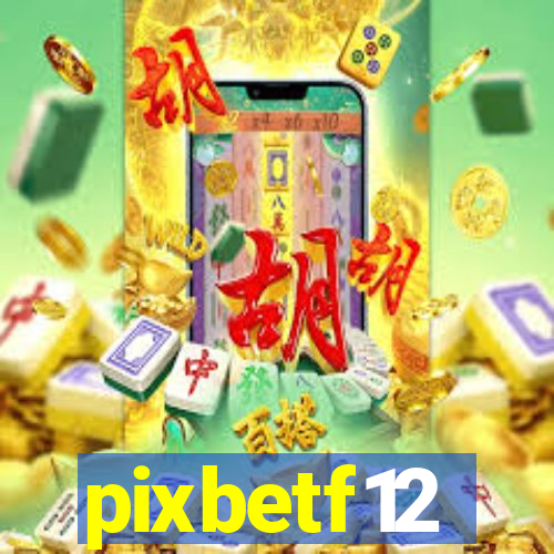 pixbetf12