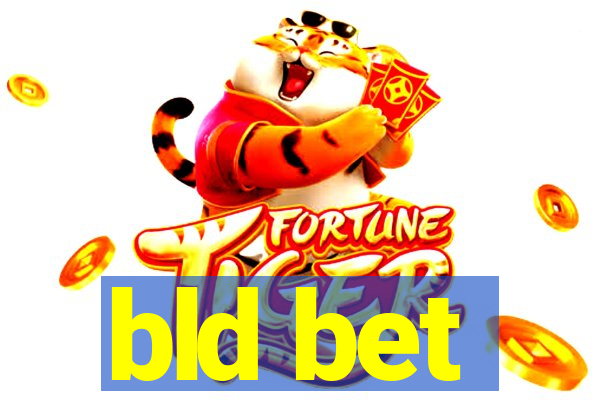 bld bet