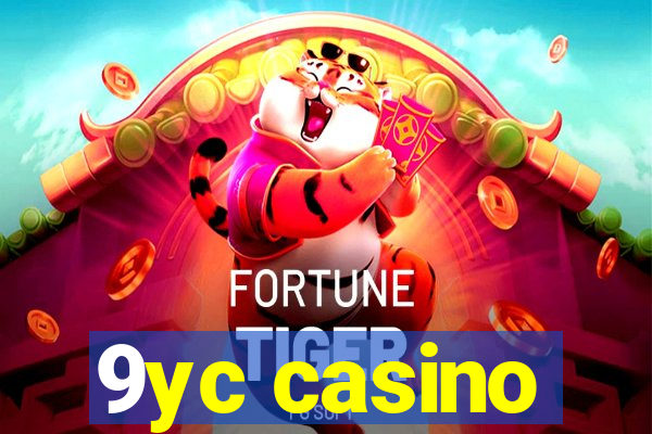 9yc casino