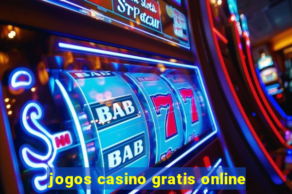 jogos casino gratis online