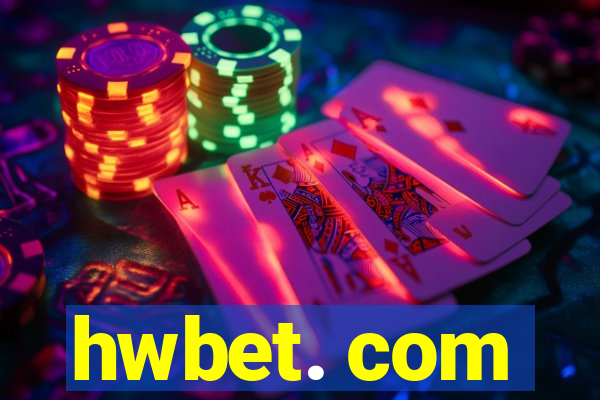 hwbet. com