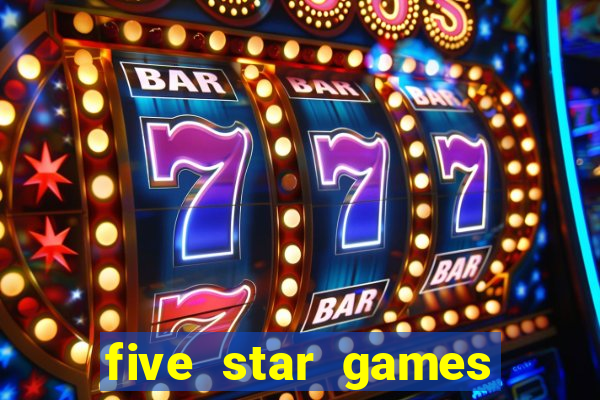 five star games slots and casino