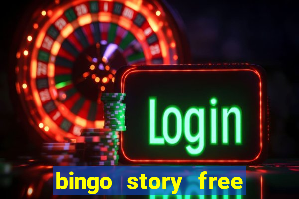 bingo story free bingo games