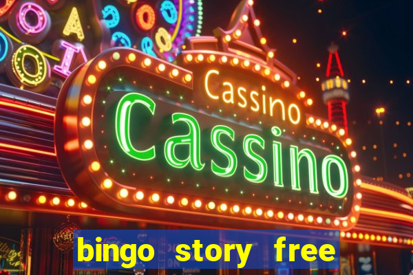 bingo story free bingo games