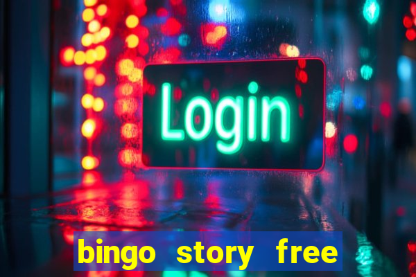 bingo story free bingo games